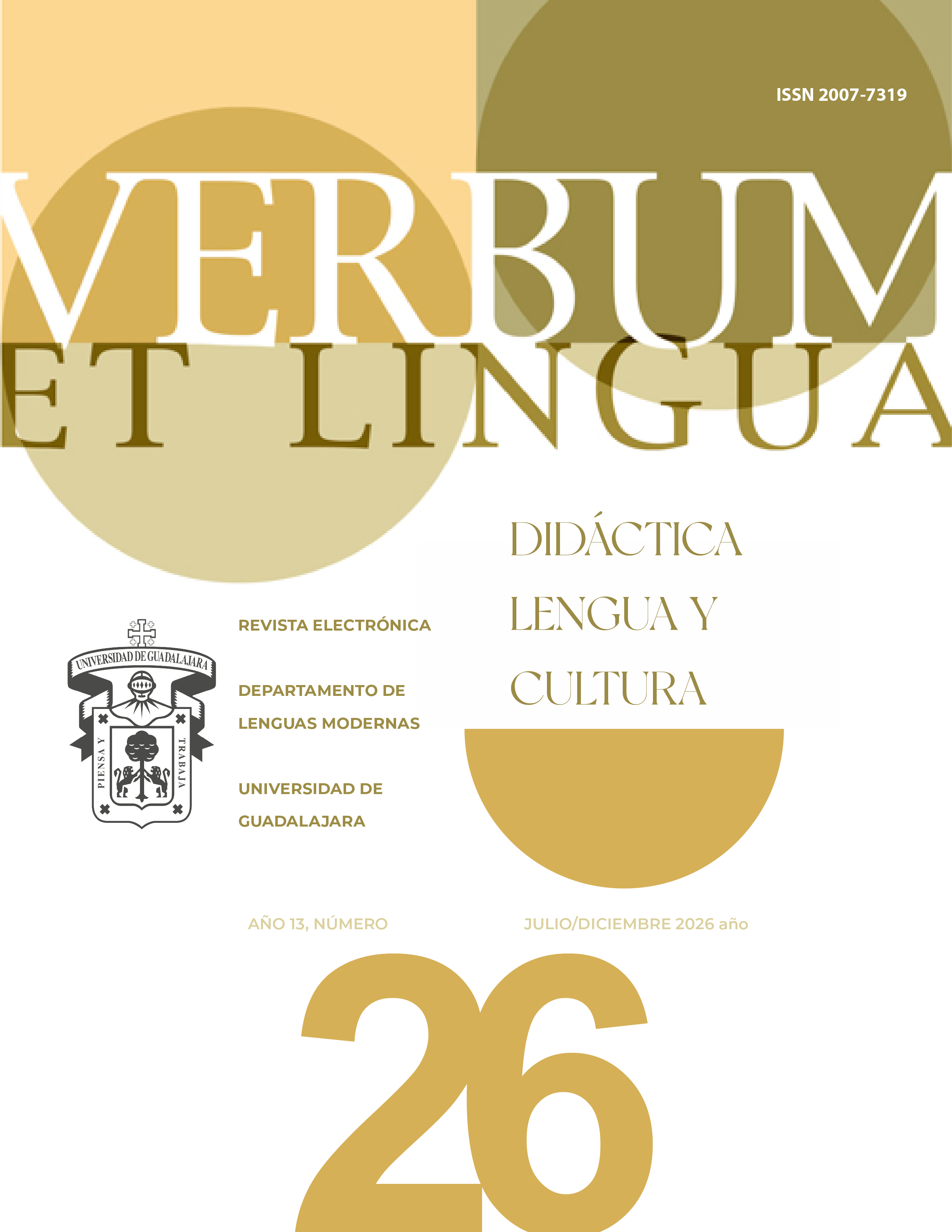 					Ver Núm. 26 (2025): Verbum et Lingua, año 12, julio-diciembre 2025
				