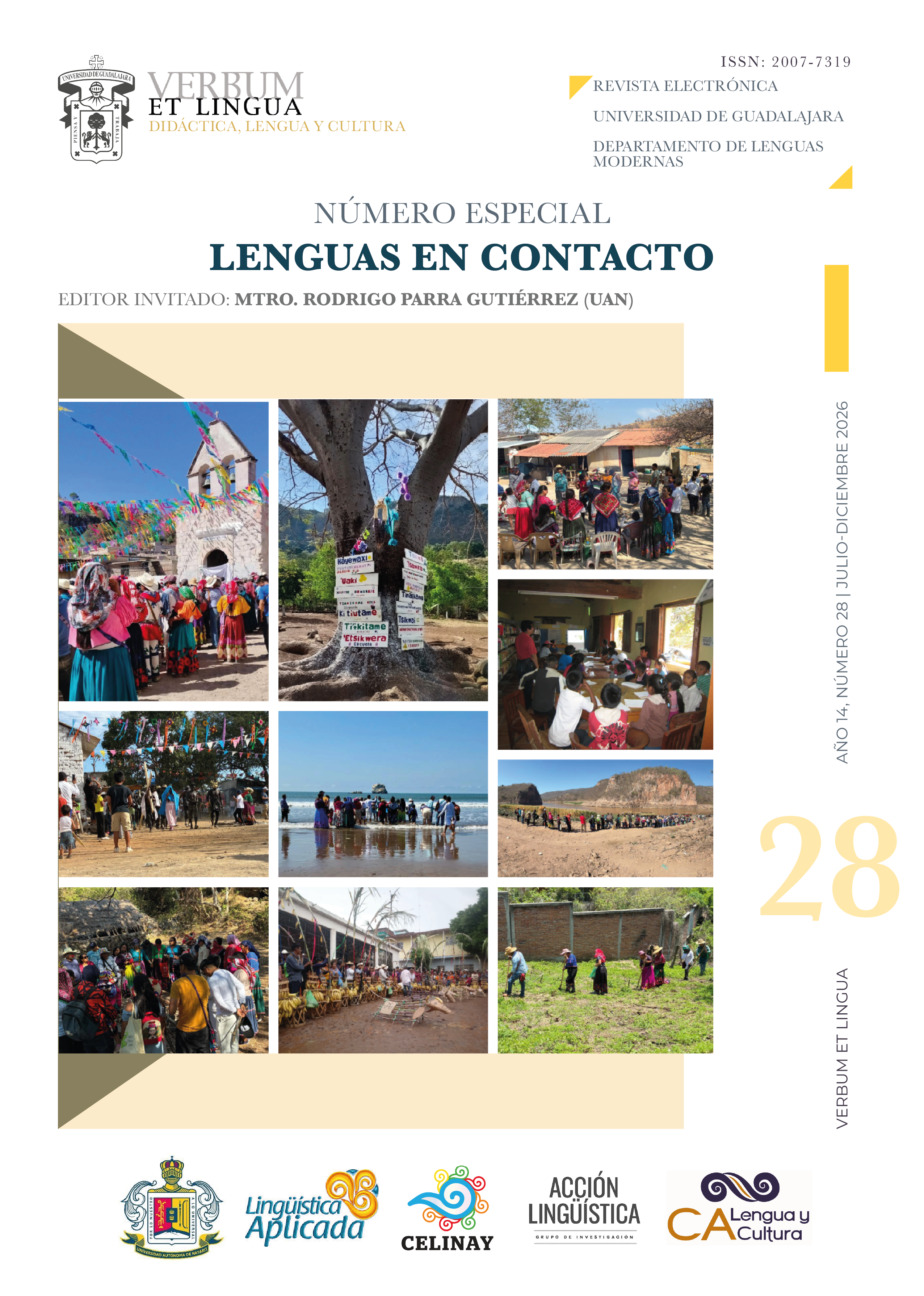 					Ver Núm. 28 (2026): Verbum et Lingua, año 14, julio-diciembre 2026
				